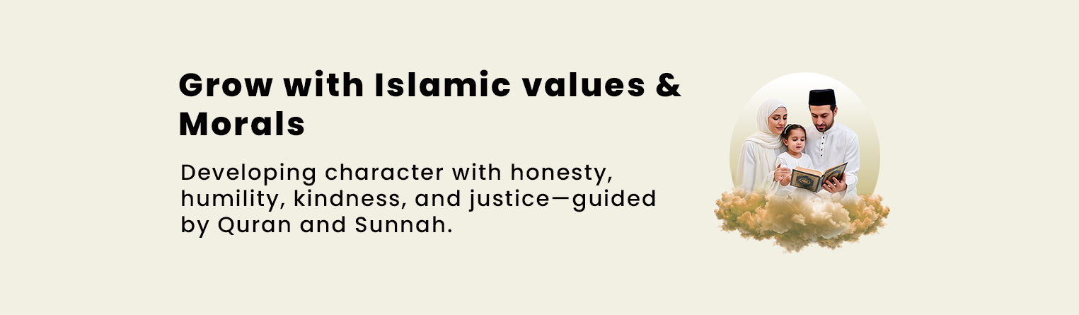 grow with islamic values &
